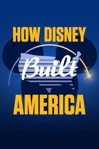 مسلسل How Disney Built America الحلقة 1 مترجمة